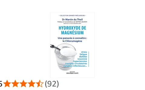 Livre "Hydroxyde de Magnésium" par Dr Martin du Theil, présentant le chlorumagène comme une panacée pour le stress, la fatigue, le diabète, l'insomnie, l'hypertension et les troubles circulatoires.